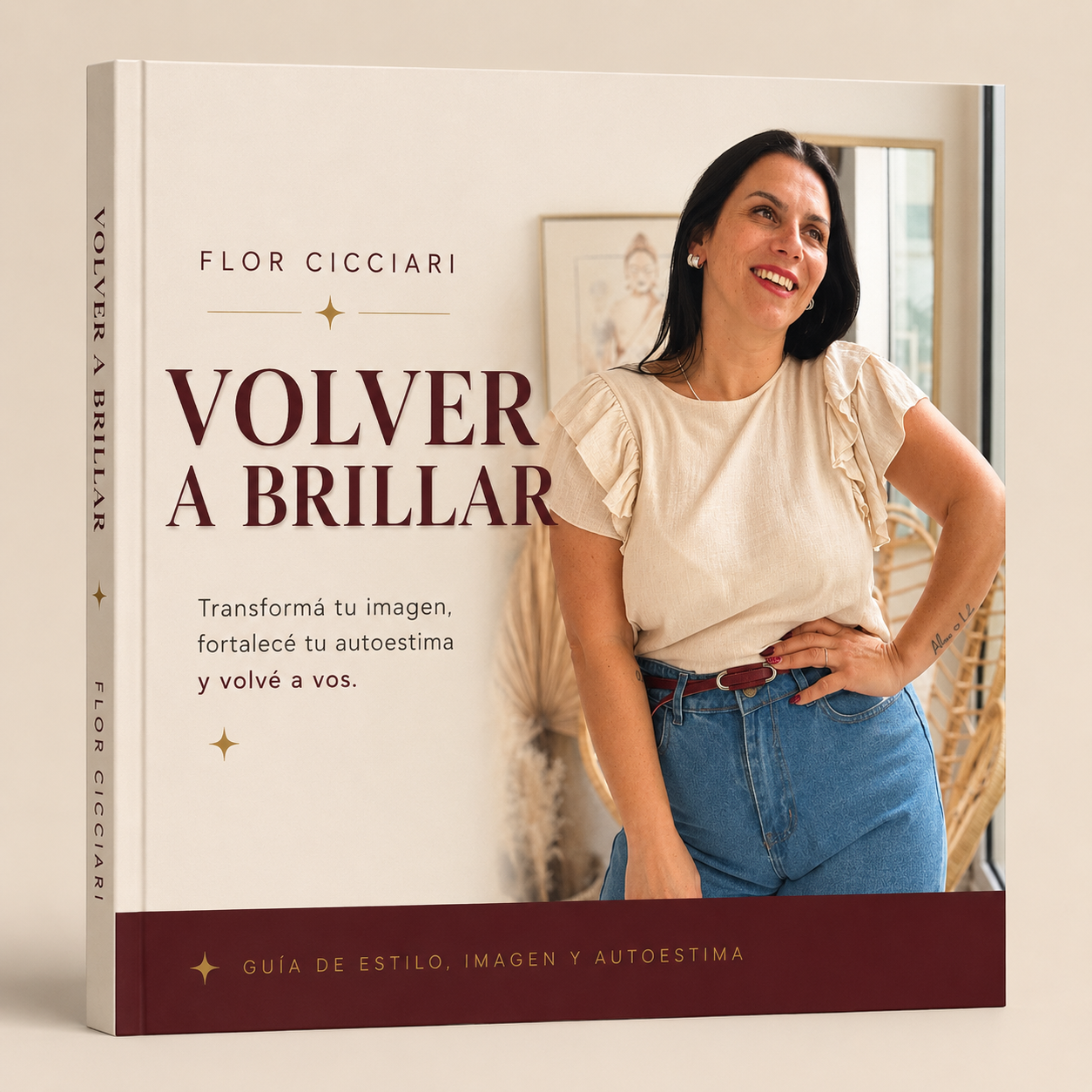 Volver a Brillar- La guía de estilo y autoestima que va a transformarte.